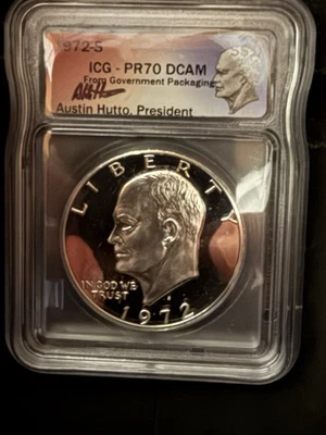 1972 S Eisenhower Dollar – ICG PR70 DCAM – Signed by Austin Hutto  - Image 1 of 2