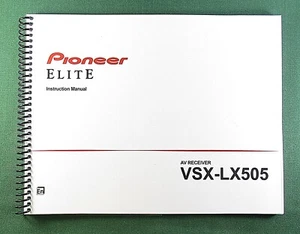 Pioneer VSX-LX505 Instruction Manual: Full Color 212 Pages & Protective Covers - Picture 1 of 1