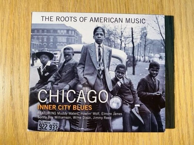 Various ‎– The Roots Of American Music: Chicago Inner City Blues - Immagine 1 di 3