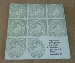 EXPOSITION PRIX GALILEE ACADEMIE DE STANISLAS GALERIE POIREL NANCY DEC 89 - Picture 1 of 2