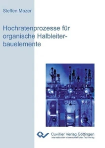 Hochratenprozesse für organische Halbleiterbauelemente Buch Cuvillier Verlag - Bild 1 von 1