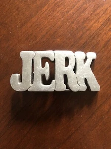 Jerk Bold Letters Ass Hole Funny Bar Joke Humour Metal Unisex Men’s Belt Buckle - Picture 1 of 2