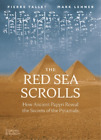 Pierre Tallet Mark Lehner The Red Sea Scrolls (Relié)