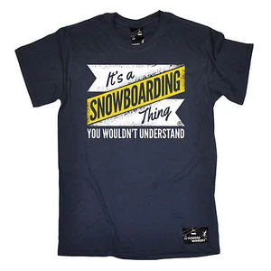 Snowboarding Thing Wouldnt Understand T-SHIRT Snowboard Sport birthday gift - Picture 1 of 9