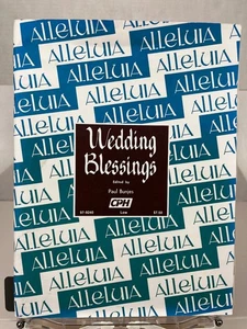 Wedding Blessings Songbook Organ Low Voice Paul Bunjes CPH 97-9240 - Picture 1 of 5