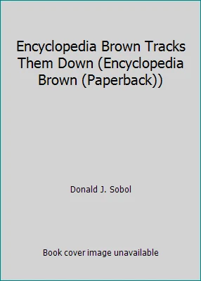Encyclopedia Brown Tracks Them Down (Encyclopedia Brown (Paperback)) - Image 1 of 1