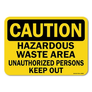 Hazardous Waste Area Unauthorized Persons Keep Out ANSI Caution Sign Metal - Picture 1 of 5