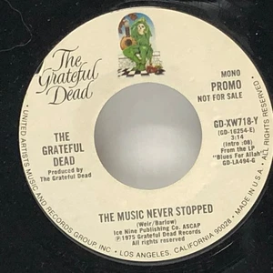 Grateful Dead-The Music Never Stopped-Grateful Dead 718-45 PROMO UNPLAYED - Picture 1 of 2