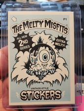 2014 - THE MELTY MISFITS 2nd Series BUFF MONSTER #P1 by Sidekick