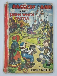 Raggedy Ann in the Snow White Castle - Johnny Gruelle Company 1960 Edition - Picture 1 of 4