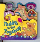 Teddy in the Toyshop (Chunky Scene) - Unknown - Hardcover - Acceptable