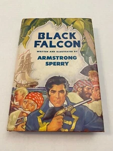 1949 Black Falcon by Armstrong Sperry Pirates in New Orleans 1st Edition Book DJ - Bild 1 von 11
