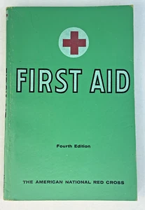 Vintage Copy First Aid Fourth Edition The American Red Cross 1957 Revision - Picture 1 of 7