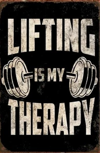 GYM MUSCLE METAL TIN SIGN LIFTING IS MY THERAPY MOTIVATION WALL GYM ART BARN ART - Picture 1 of 1