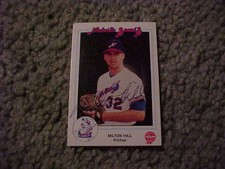 1991 Nashville Sounds Milton Hill Autographed Signed Baseball Card 