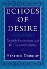 Echoes Of Desire: English Petrarchism And Its Counterdiscourses.By Dubro<|