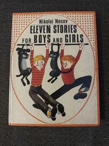 Eleven Stories For Boys And Girls Hardcover Nikolai Nosov 2nd Printing 1984! - Picture 1 of 8