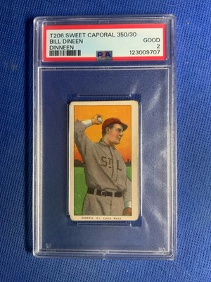 1909 T206 White Borders Bill Dineen (Dinneen) SWEET CA PORAL 350/30 - PSA 2 - Image 1 of 2