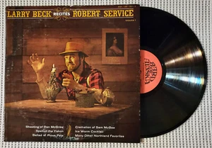 LARRY BECK Recites ROBERT SERVICE Autographed Bard Of Alaska Spoken Word LP EX - Picture 1 of 2