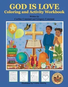 GOD IS LOVE Coloring and Activity Workbook: Christian Inspirational Faith Based - Picture 1 of 1