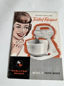 Vintage Hamilton Beach Model K Food Mixer Instructions and Tested Recipes Book - Picture 1 of 4