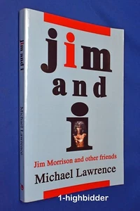 2003 Jim and I: Jim Morrison & Other Friends by Michael Lawrence - Imagen 1 de 4