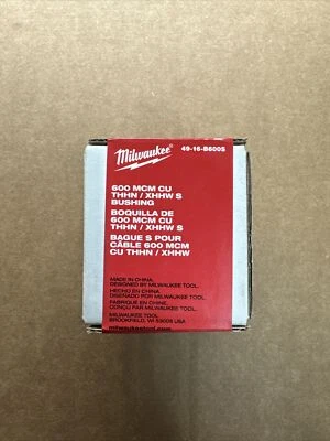 Milwaukee Tool 49-16-B600s 600 Mcm Copper Thhn /Xhhw S Bushing For M12 And M18