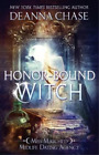 Deanna Chase Honor-bound Witch (Paperback) (US IMPORT)