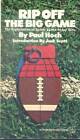 Rip Off the Big Game - Mass Market Paperback By Hoch, Paul - GOOD