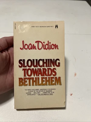 Joan Didion  Slouching Towards Bethlehem First Washington Press 1981 PB Foto 1 de 4