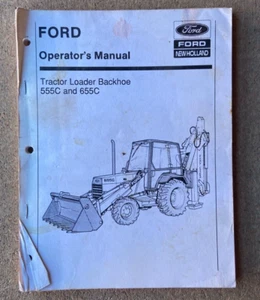 Original Ford New Holland 555C 655C Tractor Loader Backhoe Operator's Manual - Picture 1 of 4