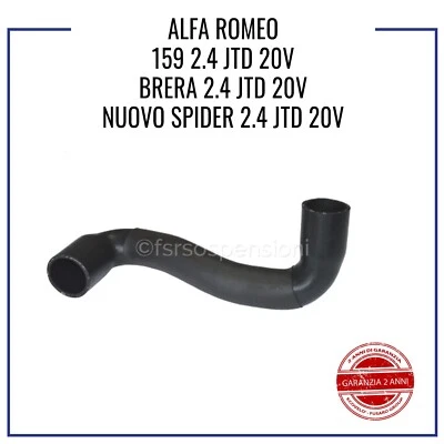 AIR HOSE INTERCOOLER SLEEVE FOR ALFA ROMEO 159 BRERA SPIDER 2.4 JTD 50503487 - Image 1 of 2
