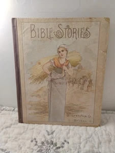 BIBLE STORIES D. Lothrop .*Boston. * - Picture 1 of 17