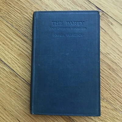 ANTON [T]CHEKHOV—The Party & Other Stories—1ST UK (?) HC—Chatto & Windus—RARE - Image 1 of 4