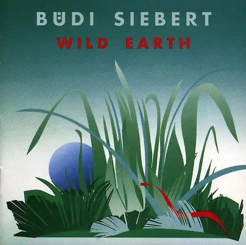 Büdi Siebert - Wild Earth - Bild 1 von 1