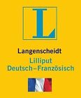 Langenscheidt Lilliput Französisch: Deutsch-Französ... | Buch | Zustand sehr gut