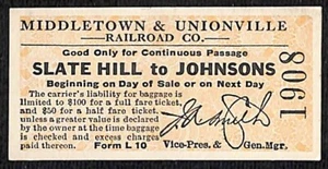 Middletown & Unionville Railroad (1913-1946) Ticket Slate Hill Johnsons #1908 - Picture 1 of 2