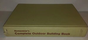 Homeowner’s Complete Outdoor Building Book John Brimer Popular Science Book 1973 - Picture 1 of 20