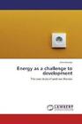 Energy as a challenge to development The case study of post war Kosovo 1840