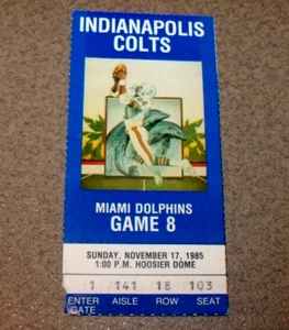 Indianapolis Colts 11/17/1985 Ticket Stub vs Miami Lo Hampton 2TD Marino 330 yds - Picture 1 of 3