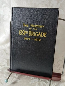 Geschichte der 89. Brigade, 1914-18 von STANLEY, F.C. - Bild 1 von 9