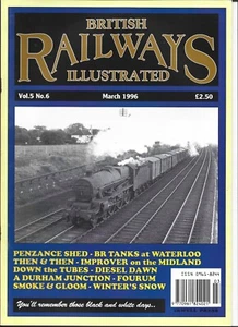 BRITISH RAILWAYS ILLUSTRATED MAGAZINE VOL. 5 No. 6 - MARCH 1996 - Picture 1 of 1