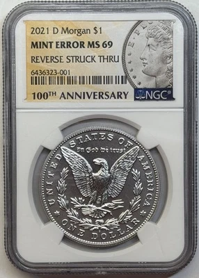 2021 D Morgan Silver Dollar Mint Error Reverse Struck Thru MS69 NGC cd - Image 1 of 2