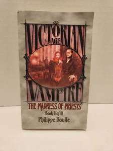 Victorian Age Vampire The Madness of Priests Philippe Boulle Book 2 II 1st Ed - Imagen 1 de 7