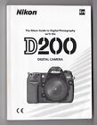 (Reimpreso) Manual de instrucciones para cámara réflex digital Nikon D200/Guía del usuario en inglés