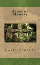 Ashes of Memory by Maria S. Kondrat (English) Paperback Book