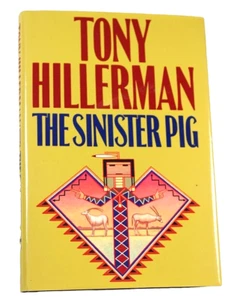 Tony Hillerman The Sinister Pig: Leaphorn & Chee 2003 Hardcover - Picture 1 of 1