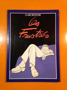 BRETECHER : LES FRUSTRES T1! - Bild 1 von 7