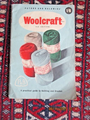 Patons & Baldwins Woolcraft 15th Edition Guide to Knitting & Crochet + Patterns - Image 1 of 4