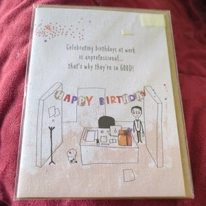 CELEBRATING BIRTHDAYS AT WORK IS UNPROFESSIONAL. THATS WHY THEY'RE SO GOOD CARD - Picture 1 of 2